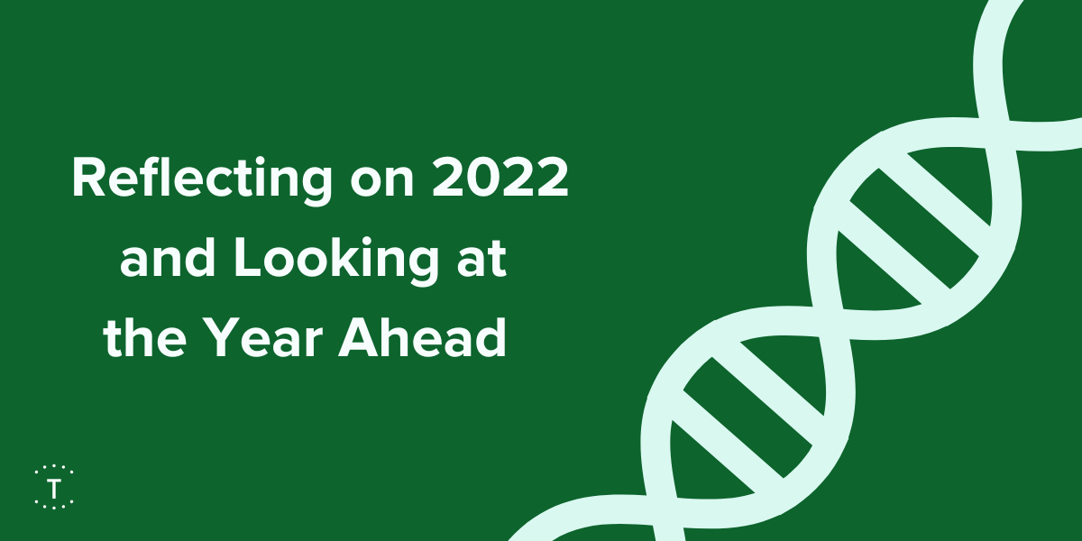 Green image with white text saying "Reflecting on 2022 and the year ahead."