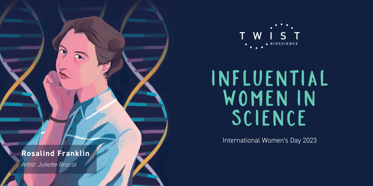 Cartoon rendering of Rosalind Franklin with the words "Influential Women In Science" written in large text, and the subtext "International Women's Day". 