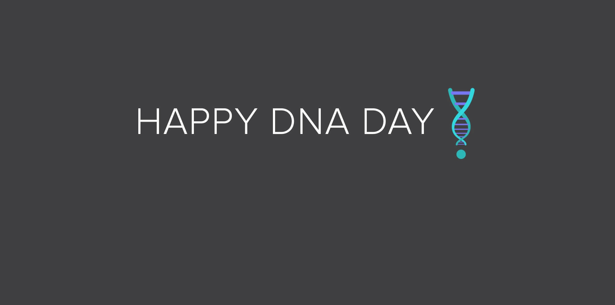 Happy DNA Day! | Twist Bioscience